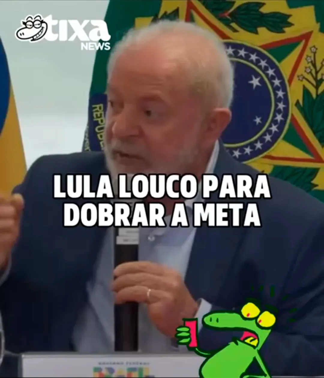 Capa: Lula quer dobrar, quiçá triplicar, a meta