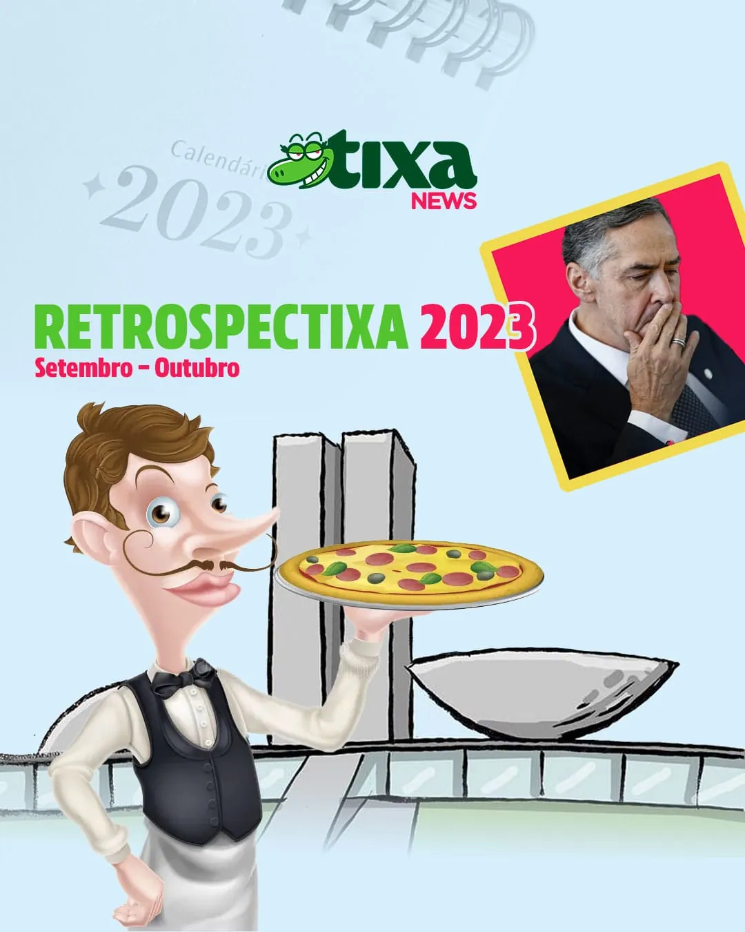 Capa: Setembro é mês de servir as pizzas e outubro é guerra