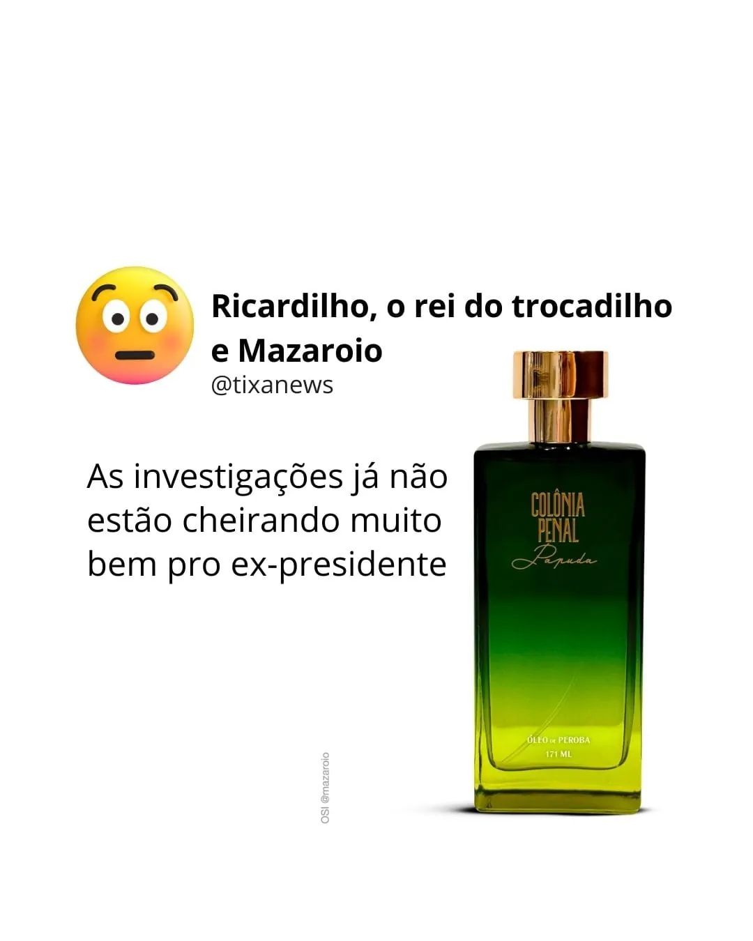 Capa: Ricardilho e o perfume de Bolsonaro