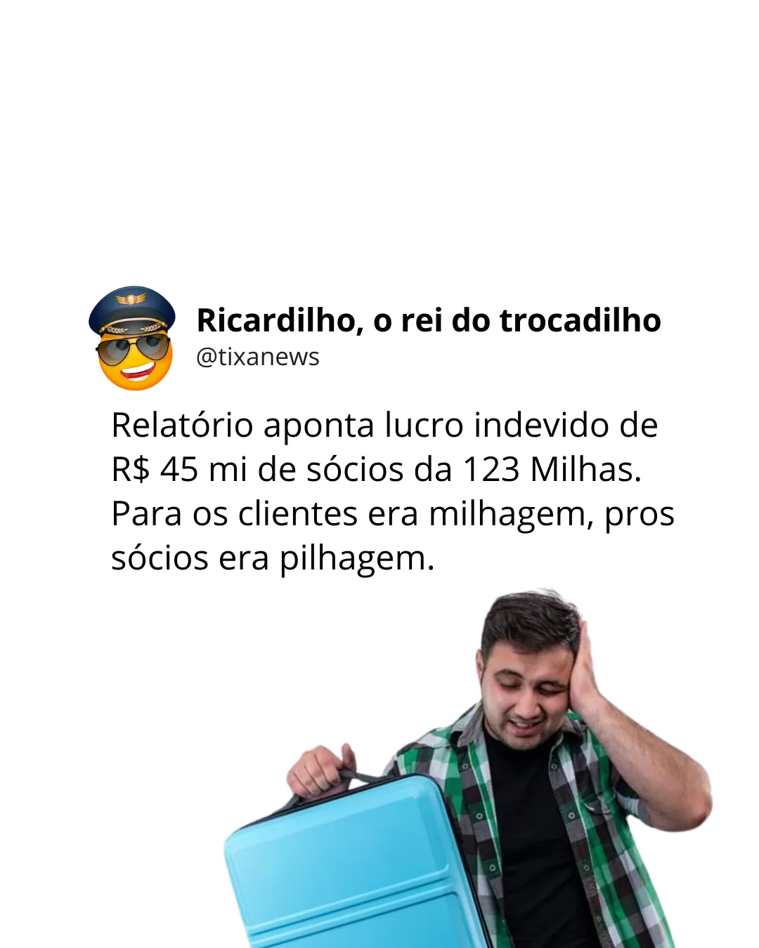 Capa: Pilhagem, digo, milhagem
