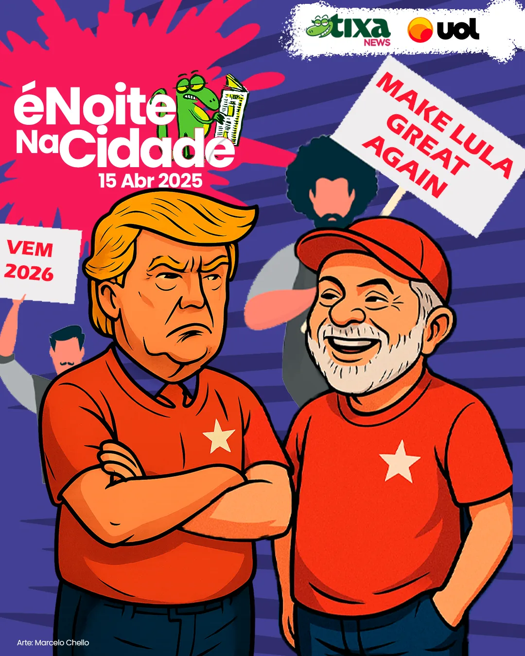 Capa: Da série: Trump vai acabar reelegendo o Lula