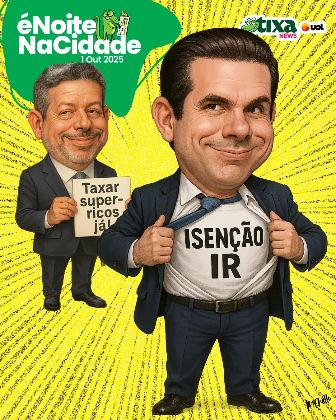 Capa: Isenção do IR sempre foi prioridade. Ahã!