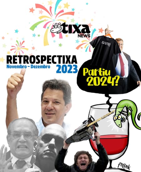 Tretas de novembro e o fundão de dezembro